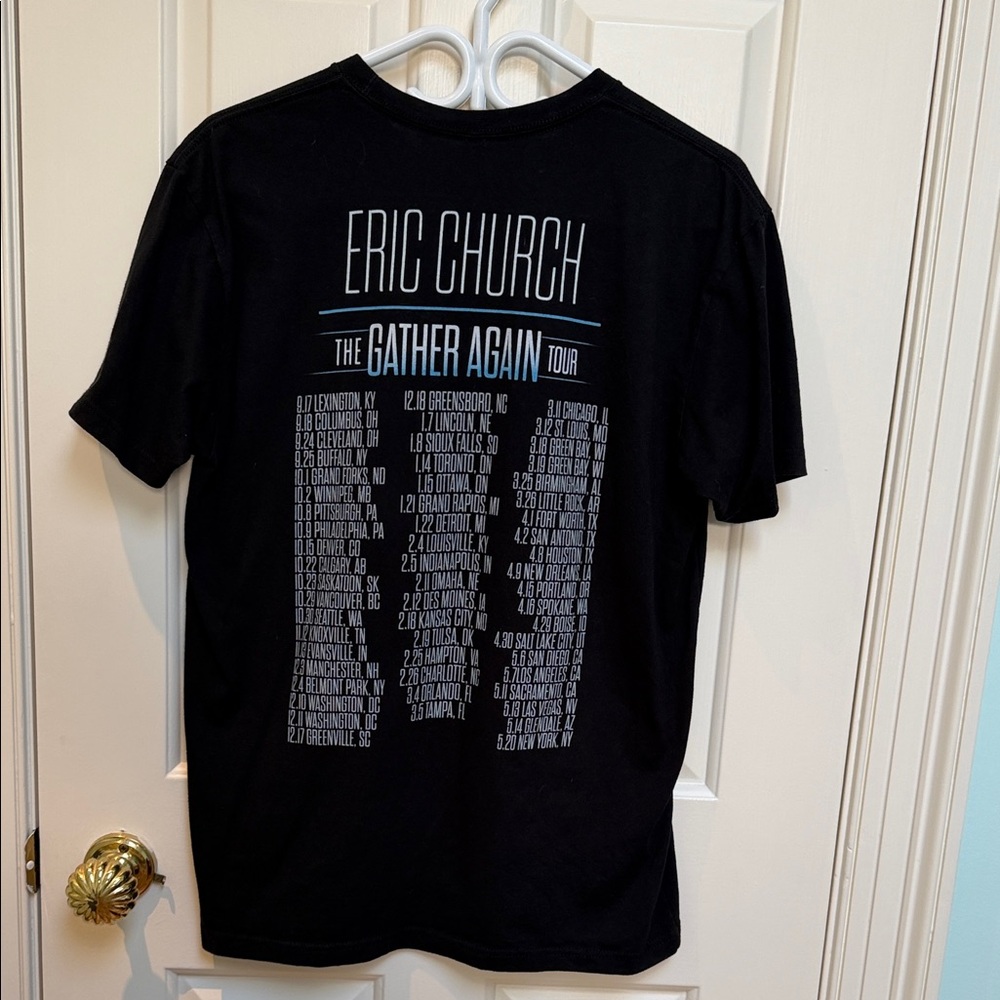 Eric Church The Gather Again Tour tee shirt - black - locations, cities on back